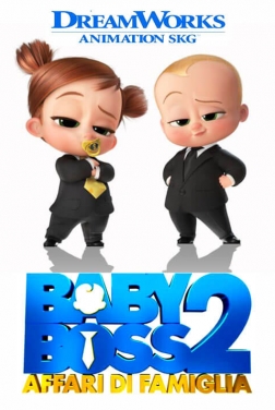 Baby Boss 2 - Affari di Famiglia 2021