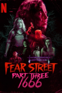 Fear Street Parte 3: 1666 2021