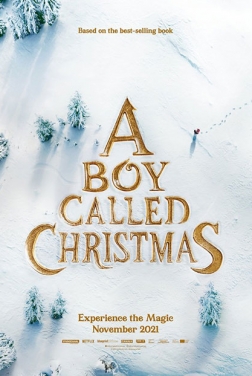 A Boy Called Christmas 2021