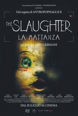 The Slaughter - La mattanza 2022