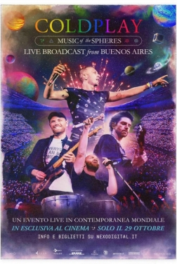 Coldplay: Music of the Spheres, Live broadcast from Buenos Aires 2022