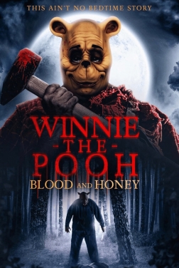Winnie The Pooh: Blood and Honey 2022