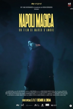 Napoli Magica 2022